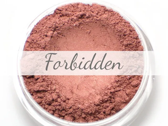 "Forbidden" - Mineral Blush